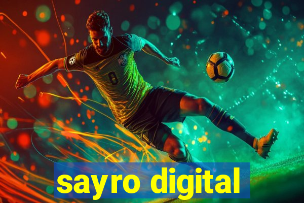 sayro digital